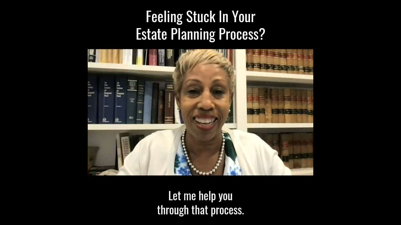 Feeling Stuck In Your Estate Planning Process? | Call 508-795-1557 For a Consultation | Worcester, MA